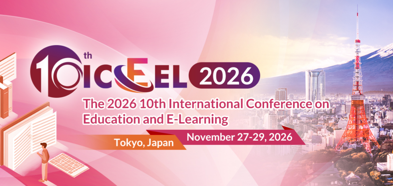 2026年第十届教育与电子学习国际会议