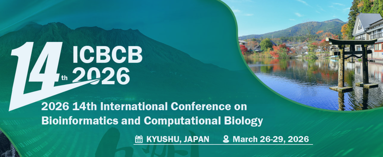 2026年第十四届生物信息学与计算生物学国际会议