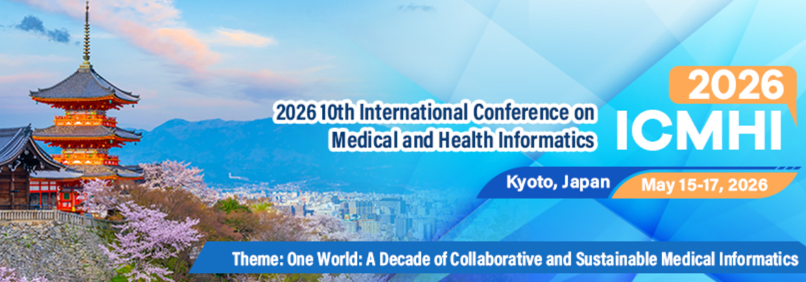2026年第十届医学与健康信息学国际会议