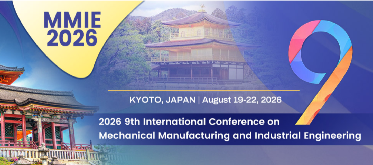 2026年第九届机械制造与工业工程国际会议