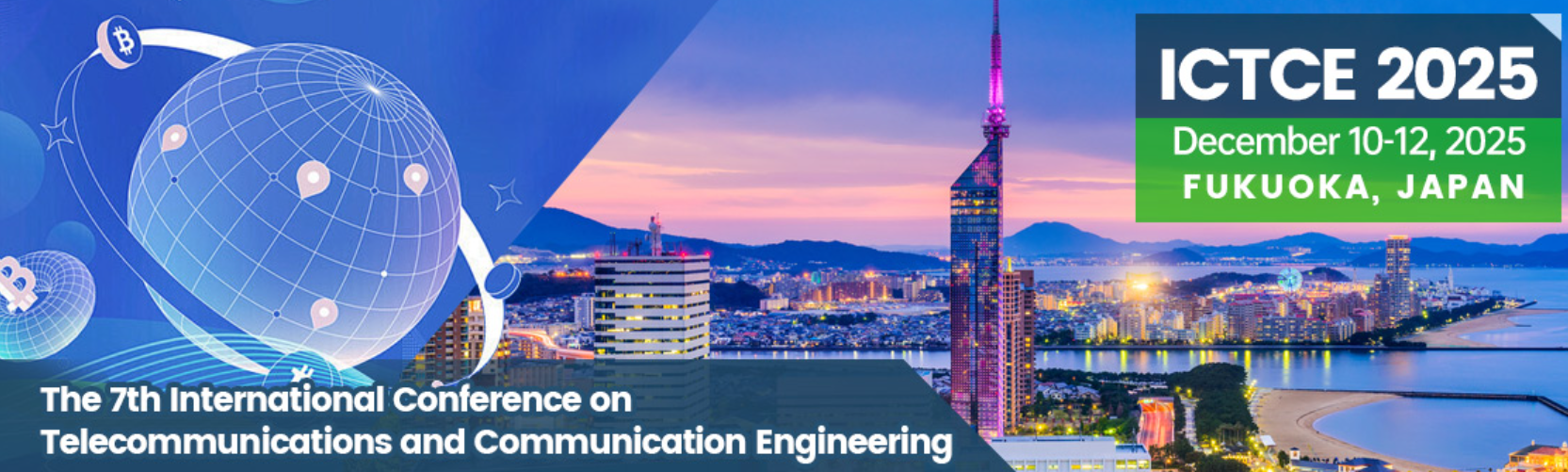 2025年第七届电信与通信工程国际会议