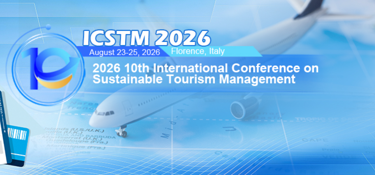 2026年第十届国际可持续旅游管理大会