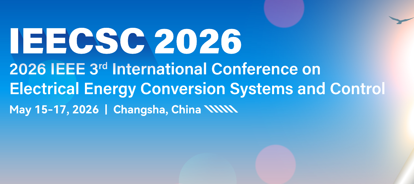 2026年第3届IEEE国际电能转换系统与控制会议