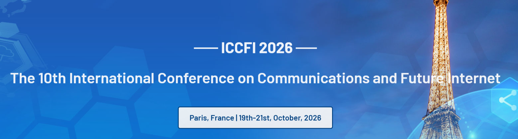 2026年第十届通信与未来互联网国际会议