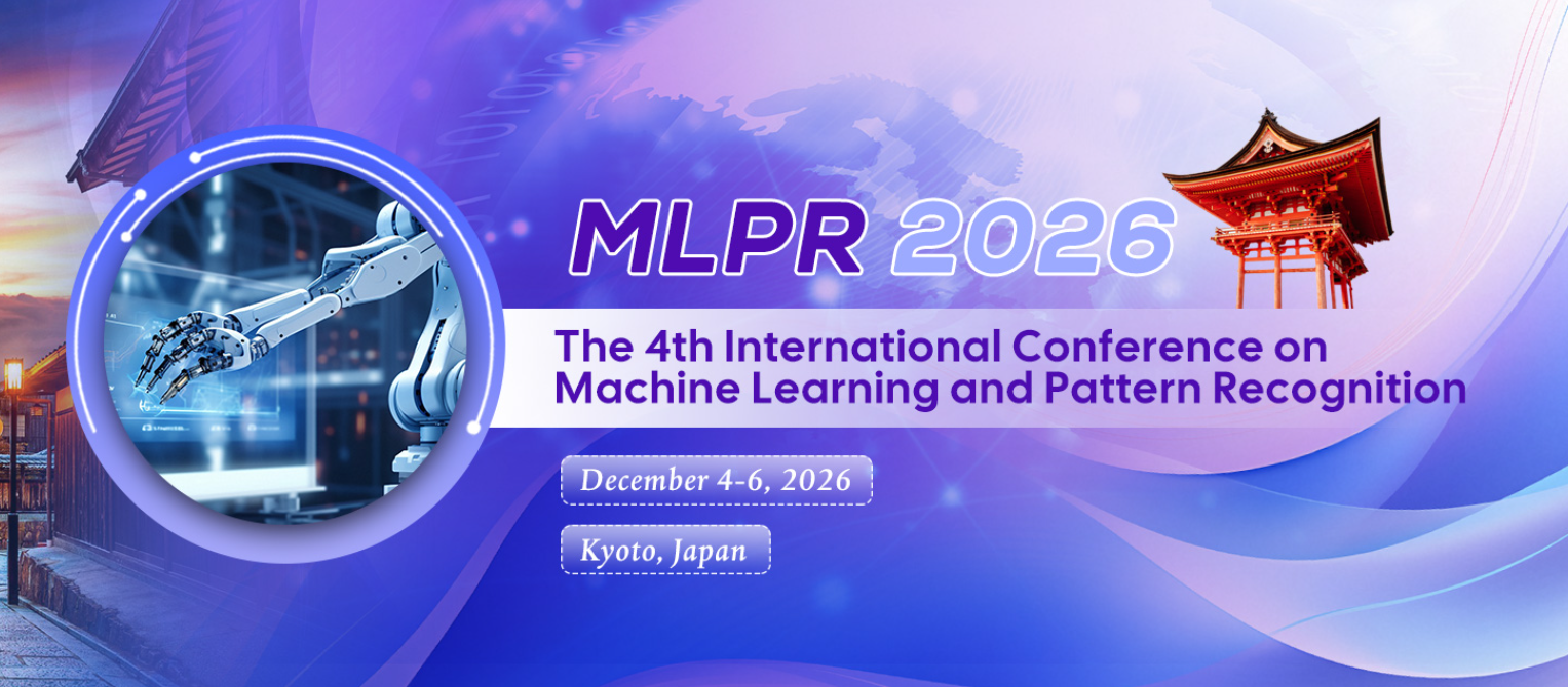 2026年第四届机器学习与模式识别国际会议