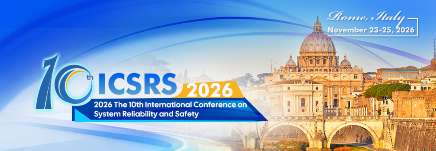 2026年第十届系统可靠性与安全性国际会议