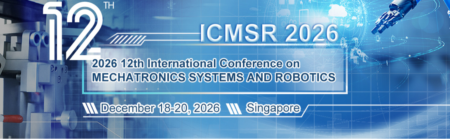 2026年第十二届机电系统与机器人国际会议