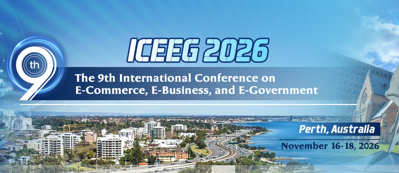 2026年第九届电子商务、电子商业和电子政务国际会议