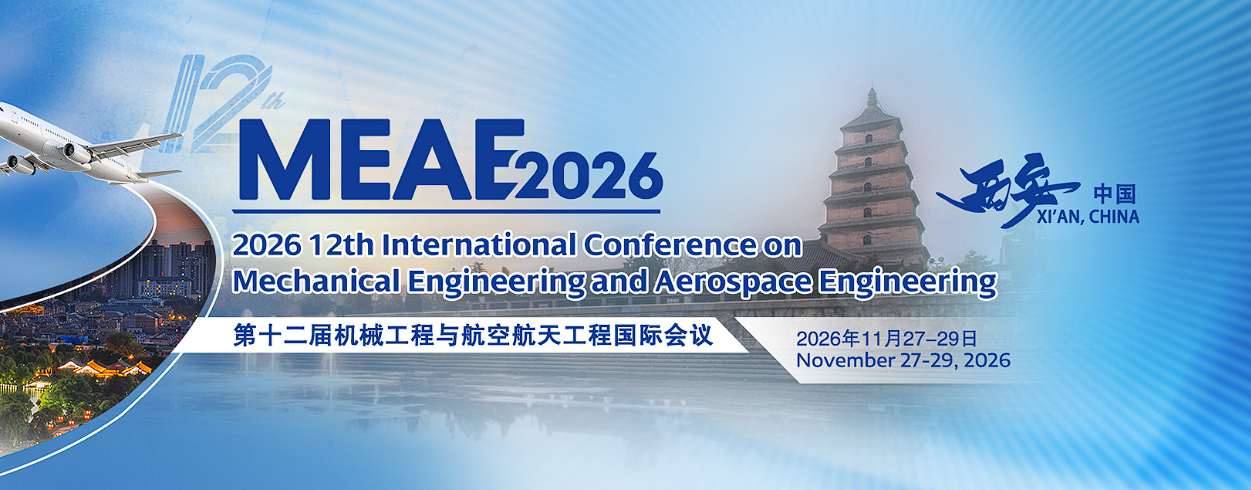2026年第十二届机械工程与航空航天工程国际会议
