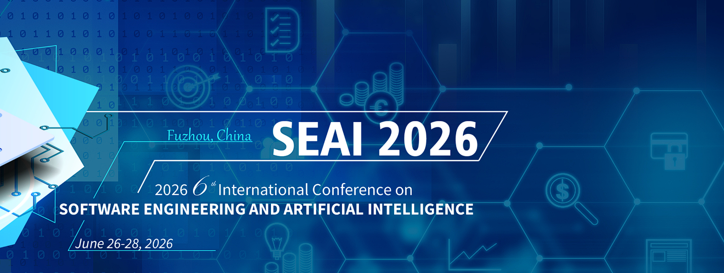 2026年第6届IEEE软件工程与人工智能国际会议