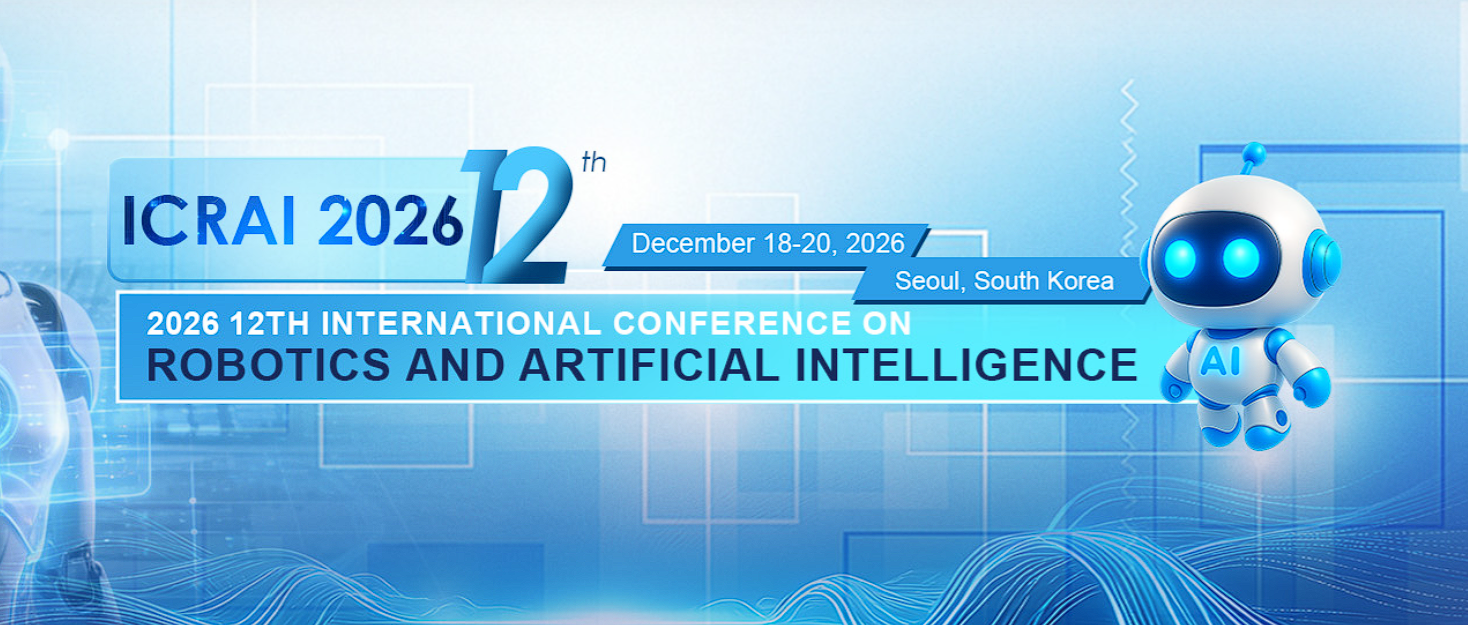 2026年第十二届机器人与人工智能国际会议