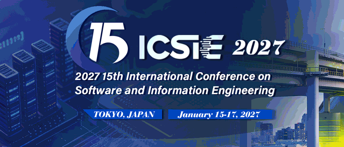 2027年第15届软件工程与信息工程国际会议
