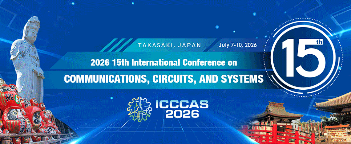 2026年第十五届通信、电路与系统国际会议