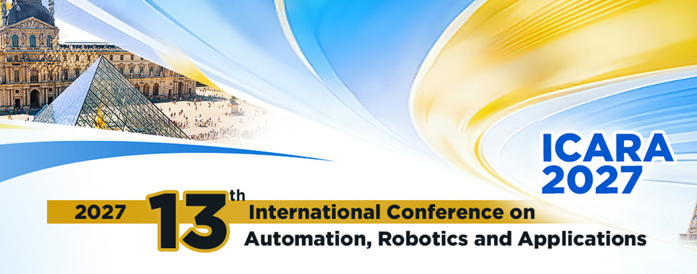 2027年第十三届自动化、机器人与应用国际会议