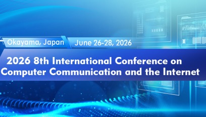 2026年第八届计算机通信与互联网国际会议(ICCCI 2026)