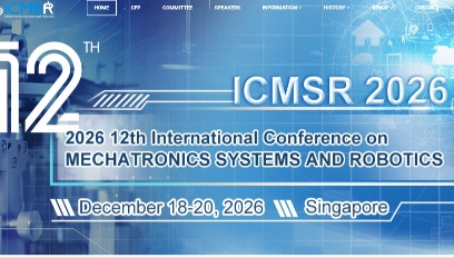2026年第十二届机电系统与机器人国际会议(ICMSR 2026)